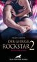 Helen Carter: Der gierige Rockstar | Band 2 | Erotischer Roman, Buch