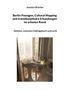 Joachim Bröcher: Berlin-Passagen, Cultural Mapping und transdisziplinäre Erkundungen im urbanen Raum, Buch