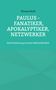 Thomas Ruhl: Paulus - Fanatiker, Apokalyptiker, Netzwerker, Buch