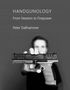 Peter Dallhammer: Handgunology, Buch