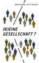 Wolfgang Rittinger: (K)Eine Gesellschaft, Buch