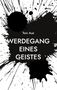 Toni Aue: Werdegang eines Geistes, Buch