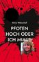 Silvia Wobschall: Pfoten hoch oder ich miaue, Buch