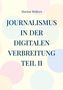 Marion Wolters: Journalismus in der digitalen Verbreitung Teil II, Buch