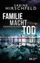 Sabine Hirschfeld: Familie Macht Tod, Buch