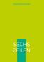 Detlef Brettschneider: Sechs Zeilen, Buch