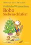 Markus Osterwalder: Fröhliche Weihnachten, Bobo Siebenschläfer!, Buch