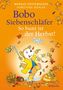 Markus Osterwalder, Dorothée Böhlke. Bobo Siebenschläfer: So bunt ist der Herbst! Illustrationen mit Blättern und Kürbis., Buch