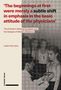 : 'The beginnings at first were merely a subtle shift in emphasis in the basic attitude of the physicians', Buch
