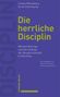 Die herrliche Disciplin, Buch