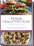 Maren Bertram: Ninja Heißluftfritteuse Kochbuch: Die leckersten und abwechslungsreichsten Airfryer Rezepte für jeden Geschmack und Anlass - inkl. Broten, Desserts, Salaten & Dips, Buch