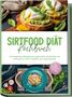 Lisa Temmen: Sirtfood Diät Kochbuch: Die leckersten Rezepte zum gesunden Abnehmen mit Sirtfood für mehr Vitalität und Lebensfreude - inkl. Brotrezepten, Fingerfood & Smoothies, Buch