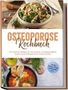 Text: "Osteoporose Kochbuch" - gesunde Ernährung bei Osteoporose. Oben Salat, unten Pfannengericht.