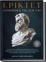 „Epiktet: Stoizismus Tag für Tag“ von Jonas Reinhardt. Büste eines antiken Philosophen vor dunklem Hintergrund., Buch