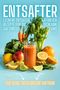 Texte: „Entsafter” „Leckere Entsafter Rezepte für die Saftpresse“ „Natürlich schlank und fit“ „Für deine erfolgreiche Saftkur“. 

Ein Glas mit orangem Saft umgeben von Gemüse und Früchten: Karotten, Sellerie, Zitronen, Orangen., Buch
