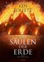 Ken Follett: Die Säulen der Erde - Das Feuer Gottes, Buch