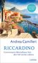 Andrea Camilleri: Riccardino, Buch