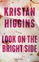 Kristan Higgins: Look on the Bright Side, Buch