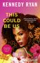 Kennedy Ryan: This Could Be Us, Buch