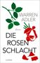 „Warren Adler, Roman: Die Rosenschlacht". Grüne Blätter, rote Rose mit zerbrochenen Blütenblättern. Logo „Lübbe“ unten., Buch