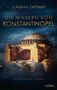 Claudius Crönert: Die Mauern von Konstantinopel, Buch