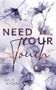 Julie Ayden: Need your Touch, Buch