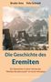 Bruder Amo: Die Geschichte des Eremiten, Buch