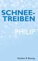 Heribert R. Brennig: Schneetreiben, Buch