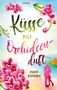 Marie Komenda: Küsse mit Orchideenduft, Buch