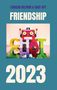 Louisan Delphin: Friendship 2023, Buch