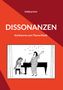 Salbjörg Hotz: Dissonanzen, Buch