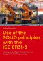 Stefan Henneken: Use of the SOLID principles with the IEC 61131-3, Buch