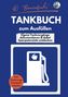 Books Fuchs: "Benzinfuchs" - TANKBUCH zum Ausfüllen, Buch
