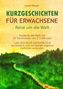 Luise Wauer: Kurzgeschichten für Erwachsene ¿ Reise um die Welt, Buch