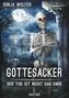 Sonja Wolfer: Gottesacker, Buch