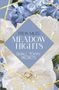 Freya Miles: Meadow Hights: Small Town Regrets, Buch