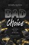 Susan Queen: Bad Choice, Buch