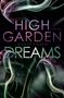 Dunja Kasem: High Garden Dreams, Buch