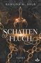 Ramona M. Baur: Schattenfluch, Buch