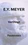 E. Y. Meyer: VerDingt, Buch