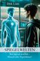 Dirk Linn: Spiegelwelten, Buch