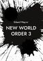 Eduard Wagner: New World Order 3, Buch