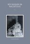 Hans-Manfred Milde: Rückkehr im Nachtzug, Buch