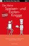 Horst Hanisch: Der kleine Speisen- und Exoten-Knigge 2100, Buch