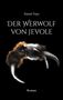 Feivel Veys: Der Werwolf von Jevole, Buch