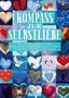 Lisa Zehner: Kompass zur Selbstliebe, Buch