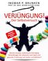 Ingmar Brunken: Verjüngung! - Der Selbstversuch, Buch