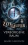 Mairi Carlsson: Zeitläufer: Der Verborgene Raum, Buch