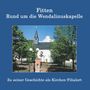 Arthur Fontaine: Fitten - Rund um die Wendalinuskapelle, Buch