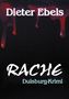 Dieter Ebels: Rache, Buch